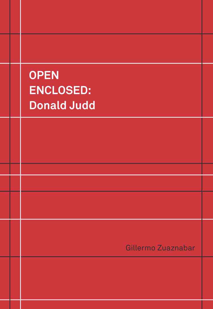 Open enclosed: Donald Judd
