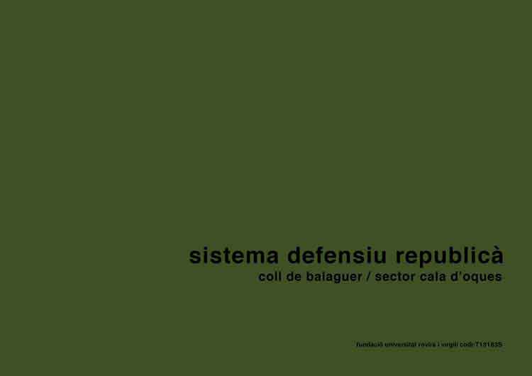 Sistema defensivo republicano. Coll de Balaguer